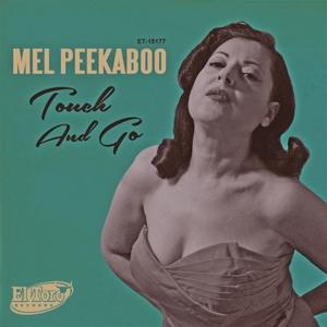 Cover for Mel Peekaboo · Touch And Go (LP) (2023)