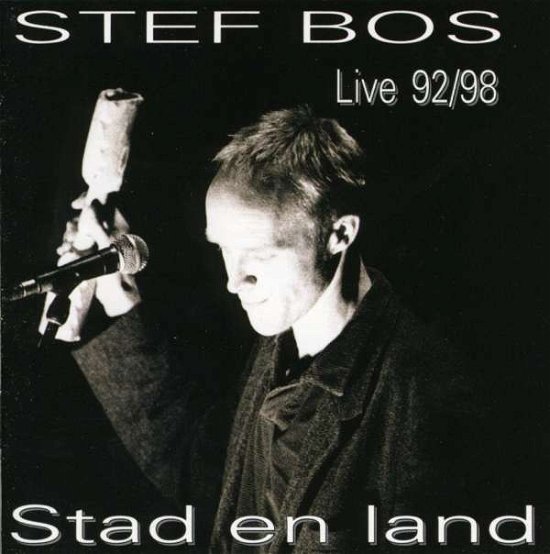 Cover for Stef Bos · Stef Bos - Stad &amp; Land Live 92-98 (CD) (2014)