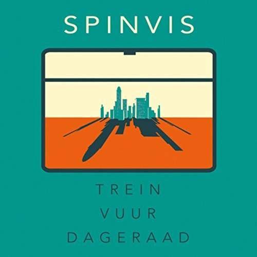 Cover for Spinvis · Trein Vuur Dageraad (CD) (2017)