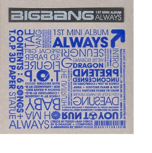 Always - Bigbang - Música - YG ENTERTAINMENT - 8809314510890 - 1 de septiembre de 2008