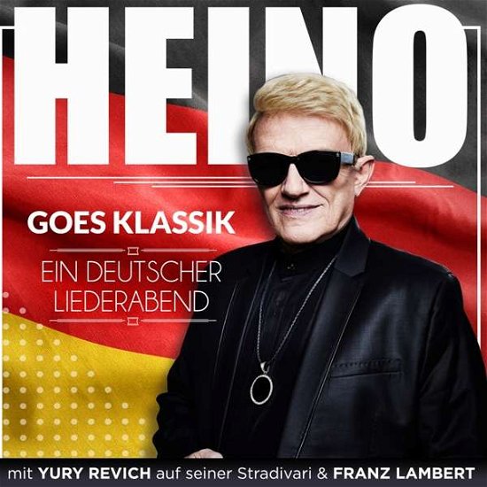 Heino goes Klassik - Ein deutscher Liederabend - Heino - Music - MCP - 9002986713890 - October 8, 2021