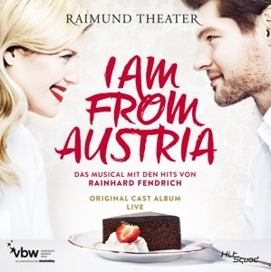 Cover for Rainhard Fendrich · I Am From Austria (CD) (2017)