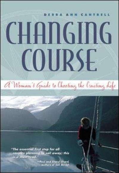 Cover for Debra Cantrell · Changing Course (Paperback Book) (2003)