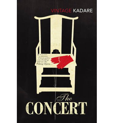 Cover for Ismail Kadare · The Concert (Paperback Bog) (2013)