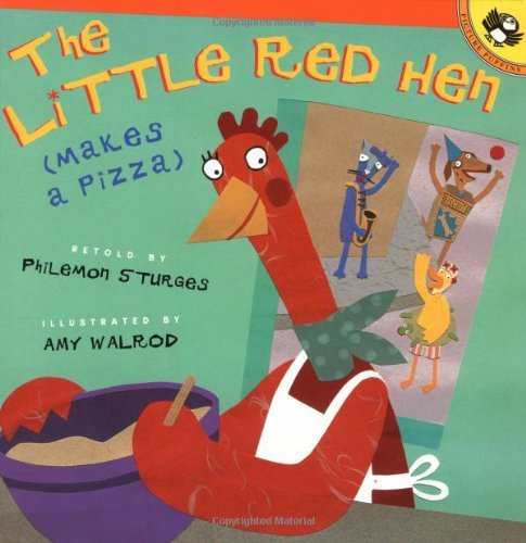 Cover for Philomen Sturges · The Little Red Hen Makes a Pizza (Paperback Book) [Reprint edition] (2002)