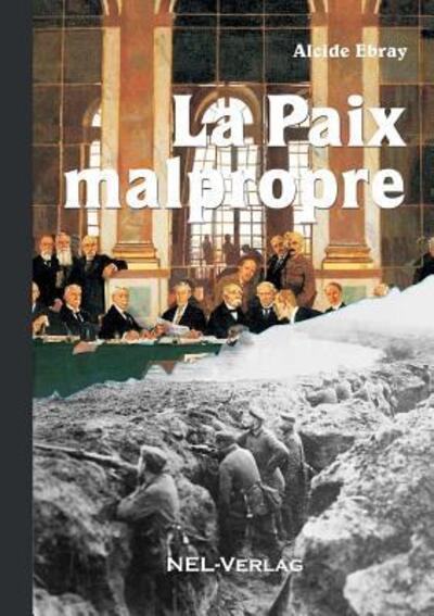 Cover for Alcide Ebray · La paix malpropre (Paperback Book) (2018)