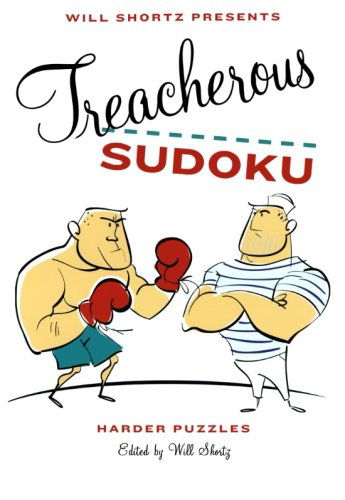 Treacherous Sudoku - Will Shortz - Books - Griffin Publishing - 9780312607890 - January 19, 2010