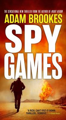 Cover for Adam Brookes · Spy Games (Paperback Book) (2016)