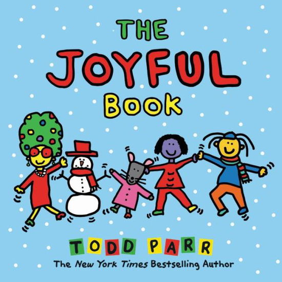 The Joyful Book - Todd Parr - Livros - Little, Brown & Company - 9780316427890 - 22 de outubro de 2020