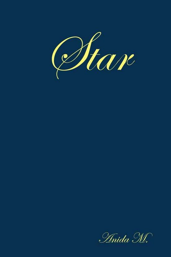 Cover for Anida M. · Star (Paperback Book) (2018)