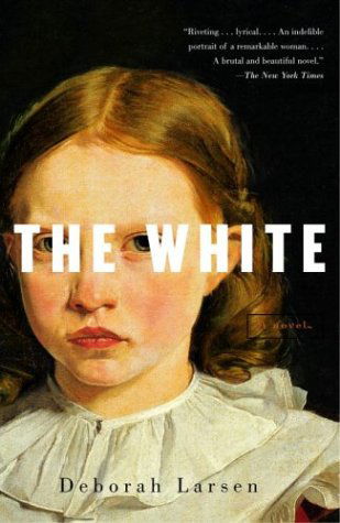 Cover for Deborah Larsen · The White (Pocketbok) [Reprint edition] (2003)