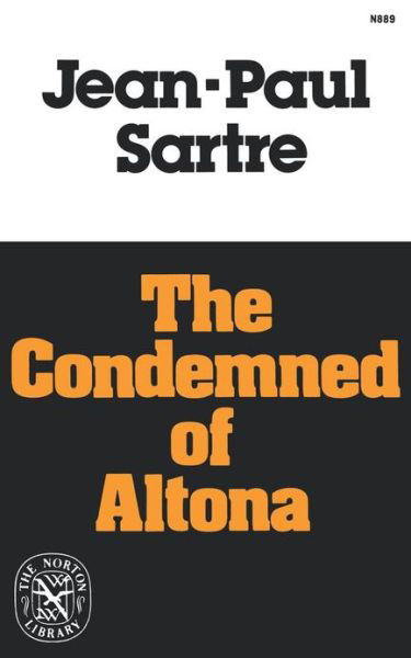 Cover for Jean-paul Sartre · The Condemned of Altona: a Play in Five Acts (Norton Library; N889) (Taschenbuch) [First edition] (1978)