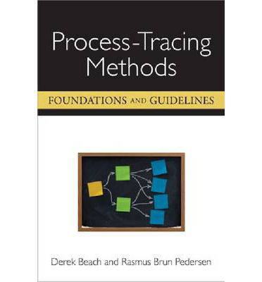 Cover for Derek Beach · Process-Tracing Methods: Foundations and Guidelines (Hardcover Book) (2013)