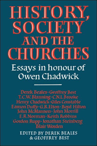 History Society Church - Derek Beales - Livros - Cambridge University Press - 9780521021890 - 3 de novembro de 2005