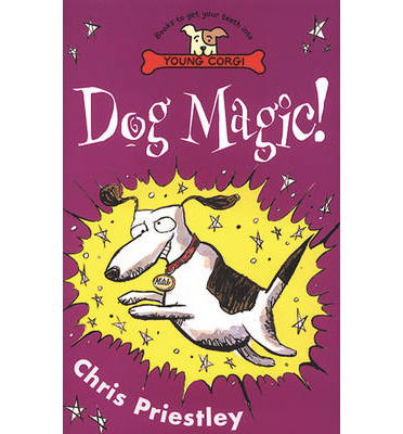 Cover for Chris Priestley · Dog Magic! (Paperback Book) (2014)