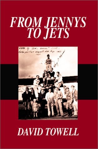 Cover for Estate of David Towell · From Jennys to Jets (Paperback Bog) (2002)
