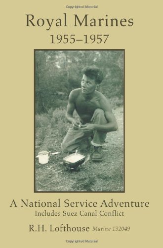 Cover for Robert Lofthouse · Royal Marines 1955?1957: a National Service Adventure (Paperback Book) (2007)