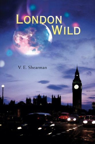 Cover for V Shearman · London Wild (Innbunden bok) (2008)