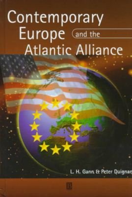 Cover for Peter Duignan · Contemporary Europe and the Atlantic Alliance: A Political History (Innbunden bok) (1997)
