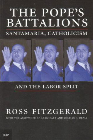 Cover for Ross Fitzgerald · The Pope's Battalions (Paperback Book) (2003)