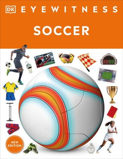 Cover for Dk · Eyewitness Soccer (Book) (2023)