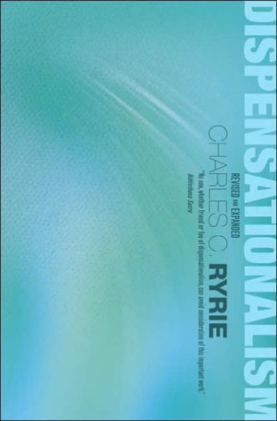 Cover for Charles C. Ryrie · Dispensationalism (Paperback Book) [Revised edition] (2007)