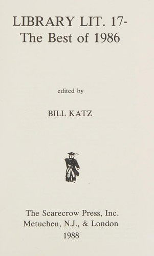 Cover for Bill Katz · Library Literature: The Best of 1986 (Hardcover Book) (1988)