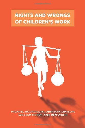 Cover for Michael Bourdillon · Rights and Wrongs of Children's Work - Rutgers Series in Childhood Studies (Paperback Book) (2010)