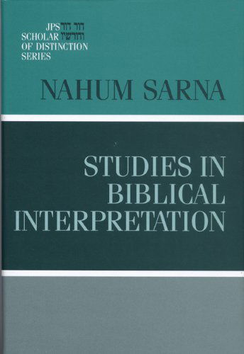 Cover for Dr. Nahum M. Sarna · Studies in Biblical Interpretation: Jps Scholars of Distinction Series (Hardcover Book) (2000)