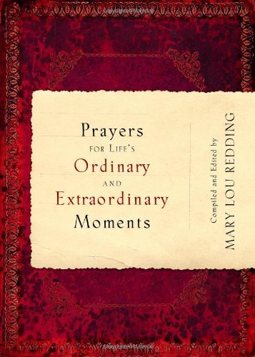 Cover for Mary Lou Redding · Prayers for Lifes Ordinary and Extraordinary Mome (Pocketbok) (2020)
