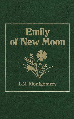 Cover for Lucy Maud Montgomery · Emily of New Moon (Hardcover Book) (1976)