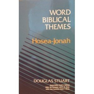 Cover for Douglas Stuart · Hosea-jonah / (Word Biblical Themes) (Innbunden bok) (1989)