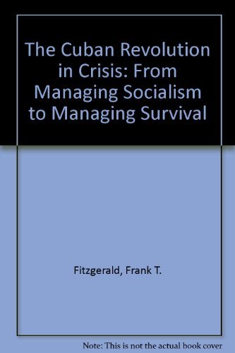 Cover for Frank T. Fitzgerald · Cuban Revolution in Crisis (Hardcover Book) (1994)