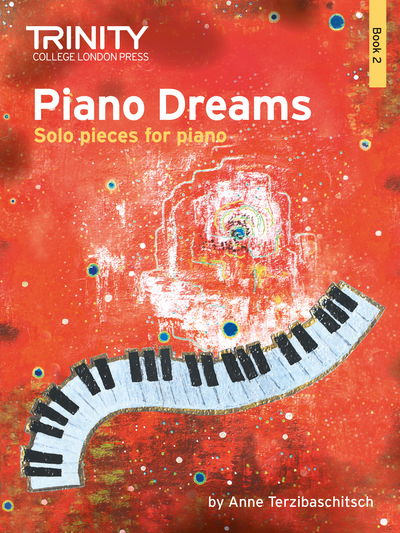 Cover for Anne Terzibaschitsch · Piano Dreams Solo Book 2 (Sheet music) (2016)