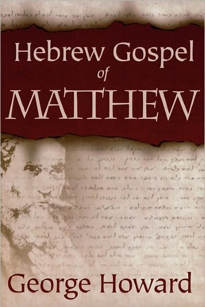 Cover for George Howard · The Hebrew Gospel of Matthew (Paperback Book) (2001)