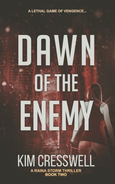 Cover for Kim Cresswell · Dawn of the Enemy (Pocketbok) (2018)