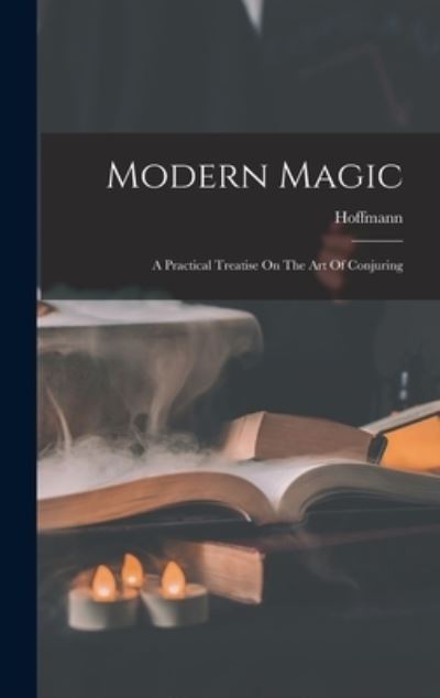 Cover for Hoffmann (Professor) · Modern Magic (Book) (2022)