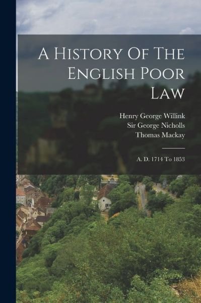 Cover for George Nicholls · History of the English Poor Law (Buch) (2022)