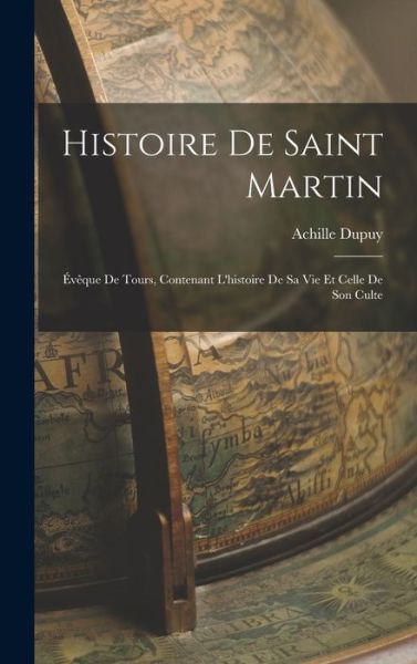 Cover for Achille Dupuy · Histoire de Saint Martin (Book) (2022)