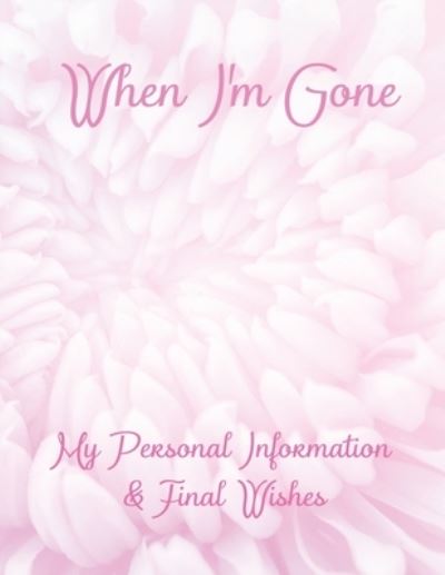 Cover for Anna Adams · When I'm Gone (Paperback Book) (2019)