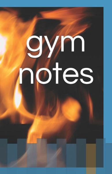 Cover for Silvan W. · Gym Notes (Paperback Book) (2019)