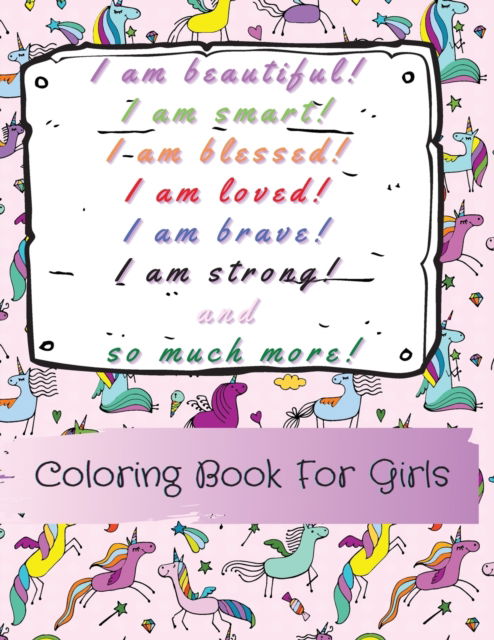 Cover for Power Of Gratitude · I am beautiful, smart, blessed, loved, brave, strong! and so much more! A Coloring Book for Girls (Pocketbok) (2021)