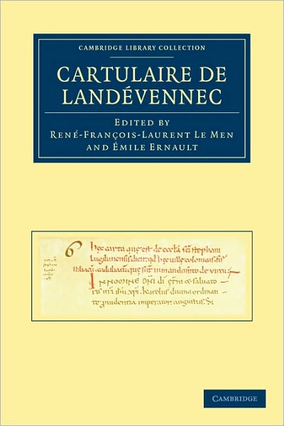 Cover for Rene-francois-laurent Le men · Cartulaire de Landevennec - Cambridge Library Collection - Medieval History (Paperback Book) (2010)