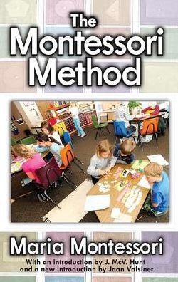 Cover for Maria Montessori · The Montessori Method (Hardcover Book) (2017)