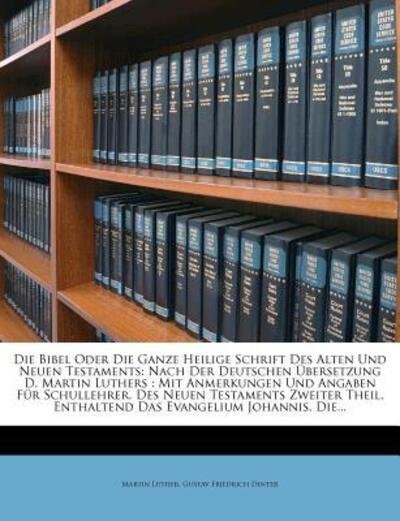 Cover for Luther · Die Bibel Oder Die Ganze Heilige (Book)