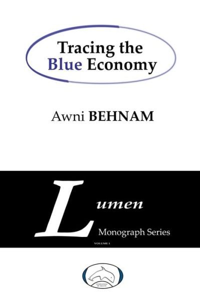 Cover for Awni Behnam · Tracing the Blue Economy (Paperback Bog) (2013)