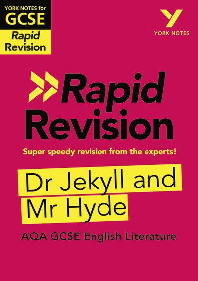 Cover for Anne Rooney · York Notes for AQA GCSE Rapid Revision: Jekyll and Hyde catch up, revise and be ready for and 2023 and 2024 exams and assessments - York Notes (Paperback Bog) (2019)