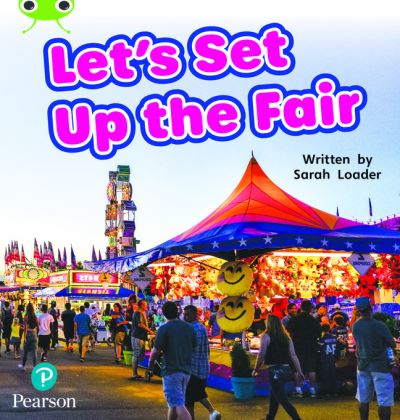 Cover for Sarah Loader · Bug Club Phonics - Phase 5 Unit 17: Let's Unit Up the Fair (Paperback Book) (2021)