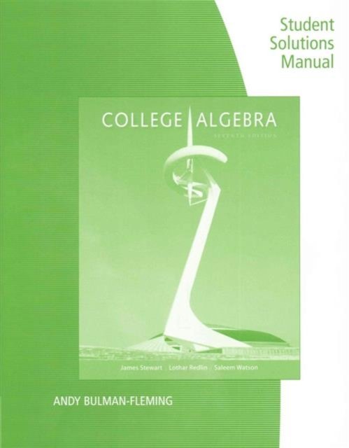 Cover for James Stewart · Student Solutions Manual for Stewart / Redlin / Watson's College Algebra,  7th (Pocketbok) [7 Revised edition] (2015)