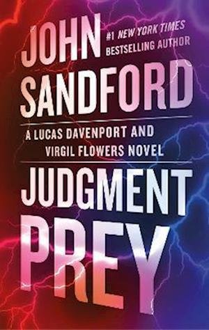Cover for John Sandford · Judgement Prey: A Lucas Davenport &amp; Virgil Flowers thriller (Paperback Book) [ANZ Only edition] (2023)